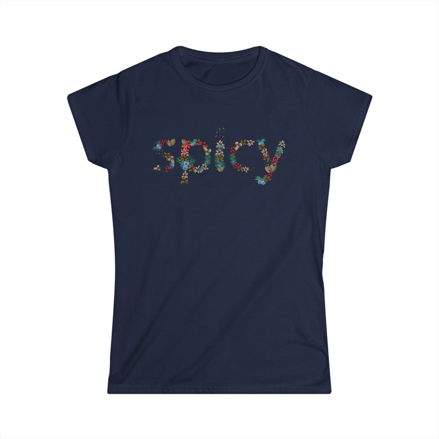 Soft "SPICY" Trendy Tshirt