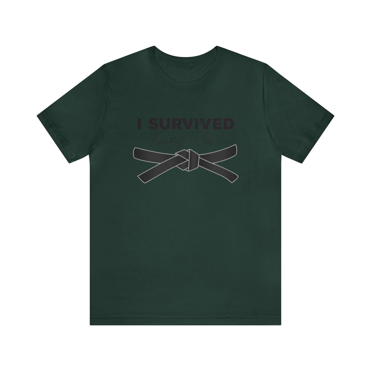 "I Survived Kung FLu" (Covid) Unisex Jersey Short Sleeve Tee