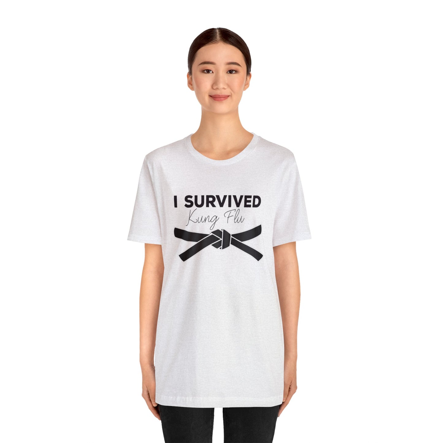 "I Survived Kung FLu" (Covid) Unisex Jersey Short Sleeve Tee