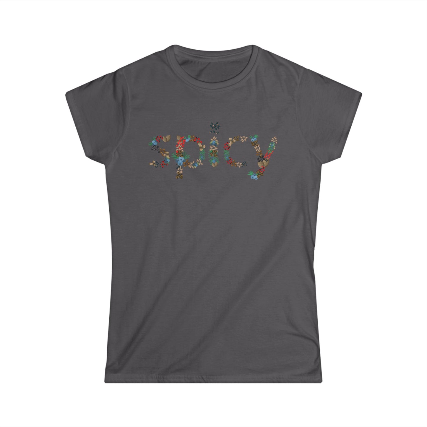 Soft "SPICY" Trendy Tshirt
