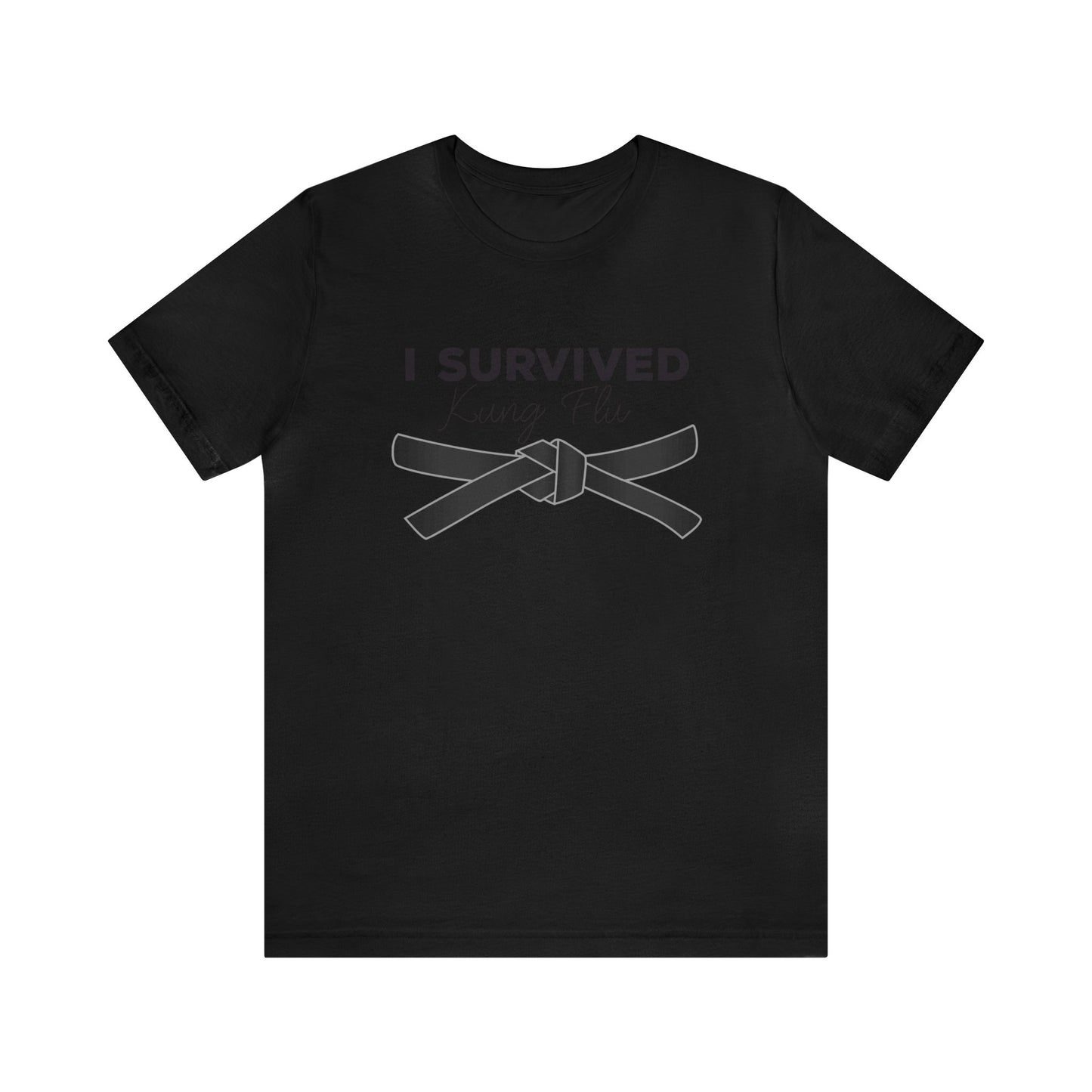"I Survived Kung FLu" (Covid) Unisex Jersey Short Sleeve Tee